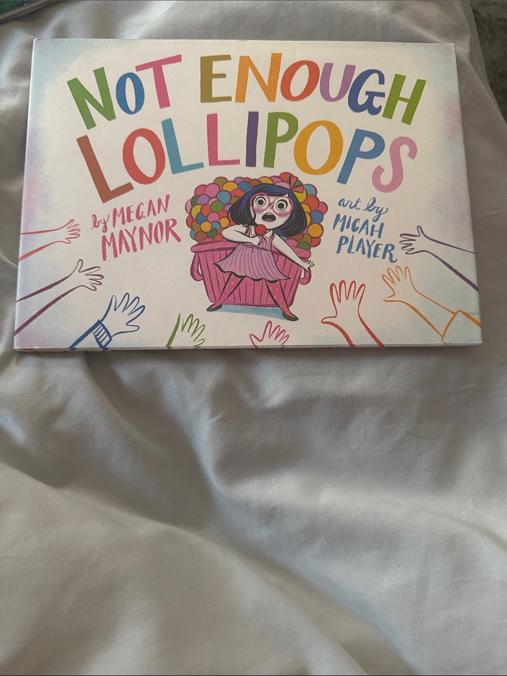 Not Enough Lollipops Kids Book - Colorful Cover